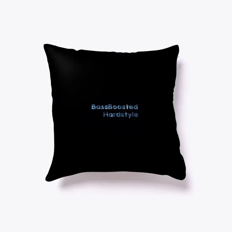 BassBoostedHardstyle (Special) Pillow